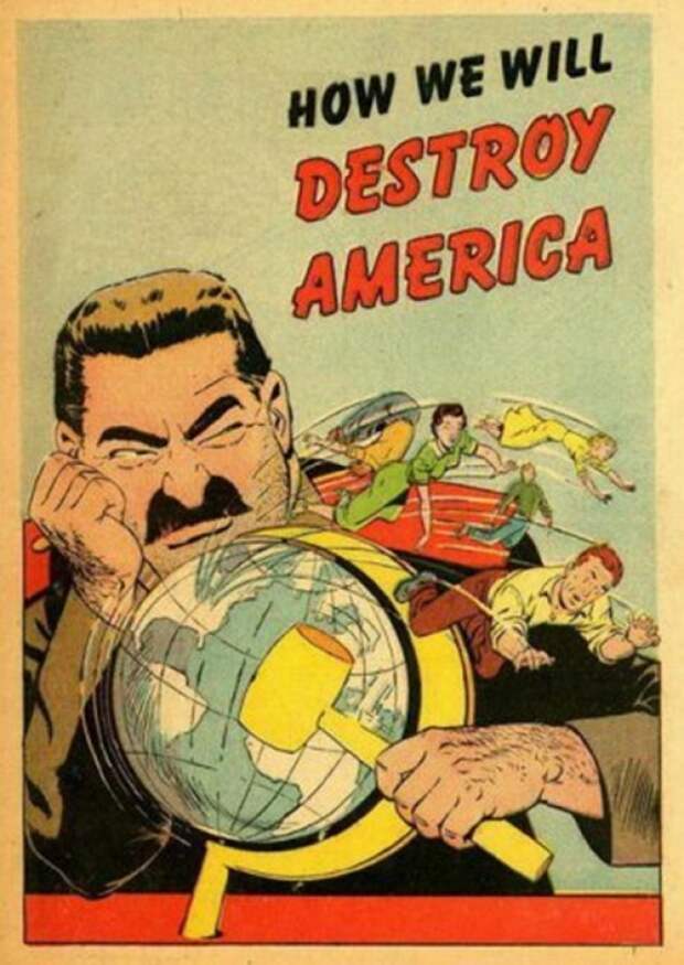 Иосиф Виссарионович Сталин. «Как мы уничтожим Америку». Плакат времен холодной войны