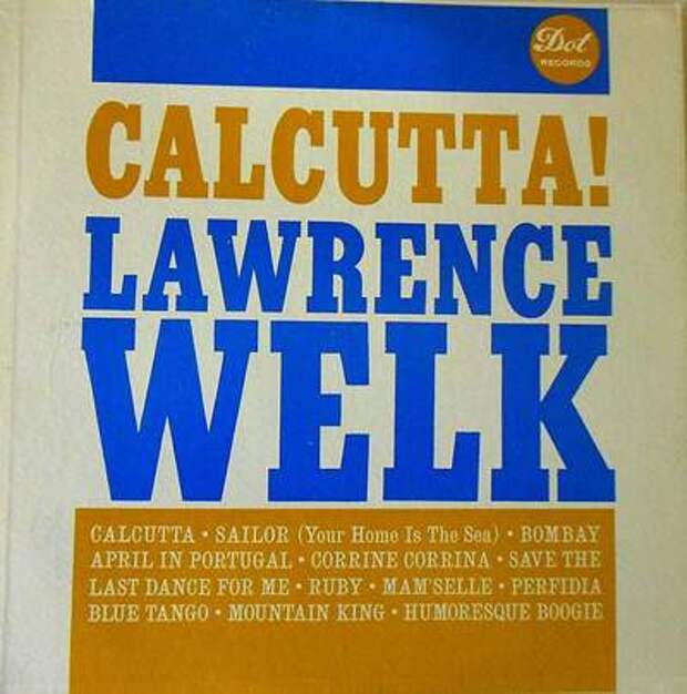 Lawrence_Welk_Calcutta_1