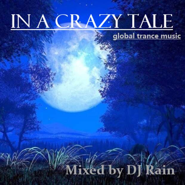 DJ Rain - In a Crazy Tale