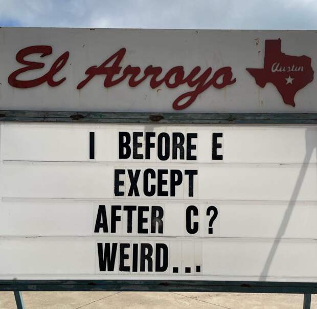 meme about I before E except after C
