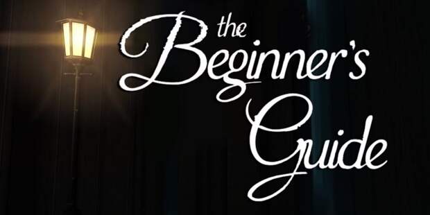 The Beginner's Guide
