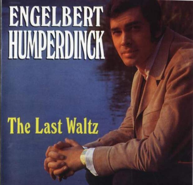 The Last Waltz - Engelbert Humperdinck mp3 купить, все песни