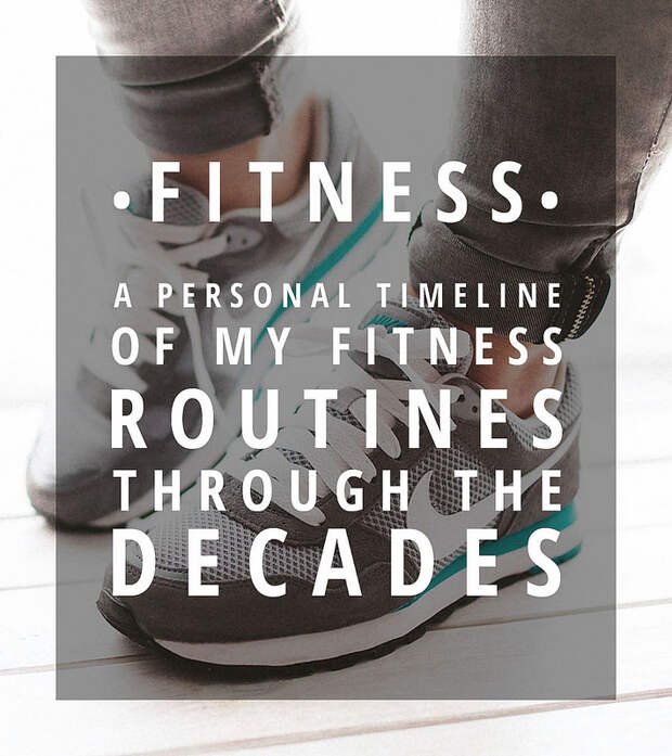 A personal timeline of the fitness routines of a 40-something through the decades