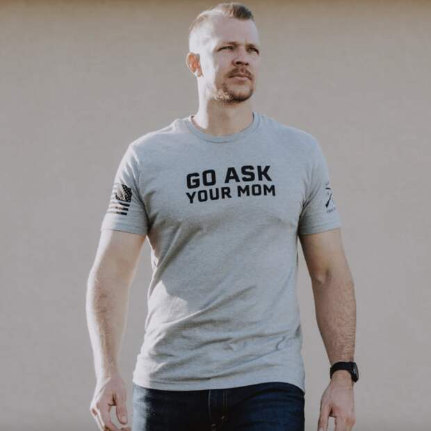 Go Ask Your Mom T-Shirt