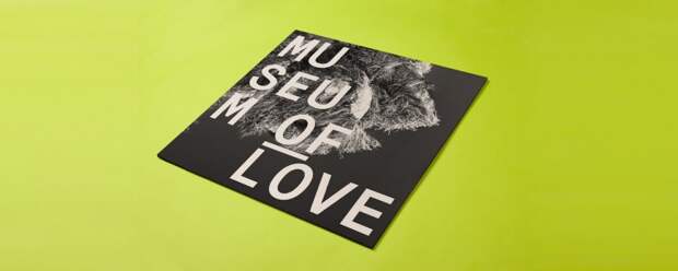 Museum of Love «Museum of Love»