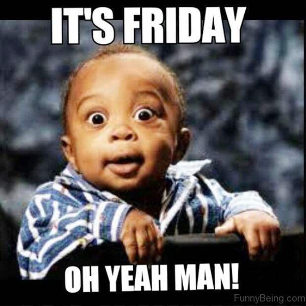 Friday memes