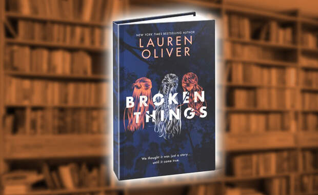 Зачем читать книги типа "Сломанных вещей" Лорен Оливер