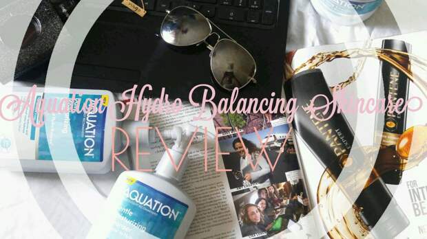 Aquation Skincare| Review