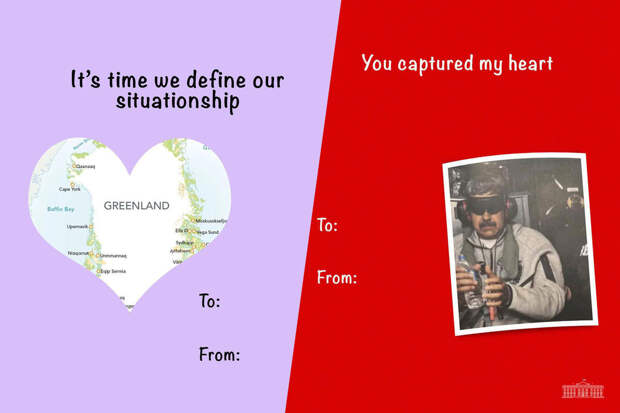 Белый дом показал валентинки с Мадуро, мигрантами и Гренландией