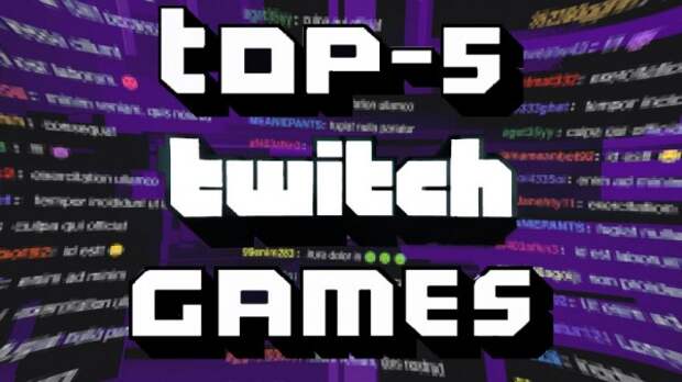 5 самых популярных игр на Twitch в 2021 году