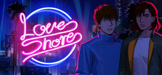 Дата релиза визуальной новеллы Love Shore в стиле киберпанка