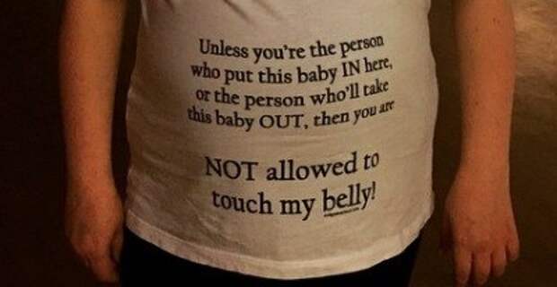 Perhaps some creepy rando started rubbing your belly in public while saying you were glowing.